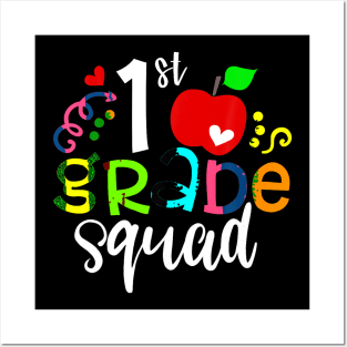 1St First Grade Squad Back O School Eacher  Shirt S Posters and Art